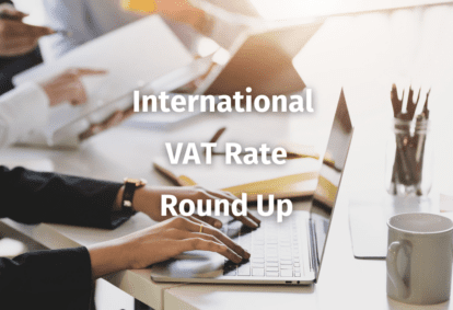 International VAT Rate Round Up May